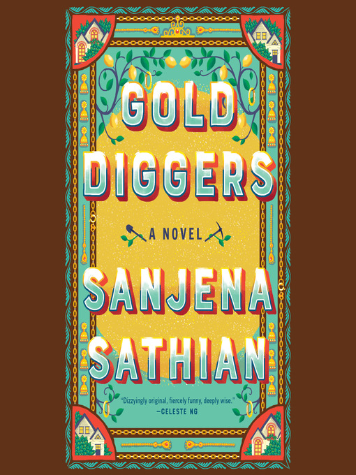 Title details for Gold Diggers by Sanjena Sathian - Available